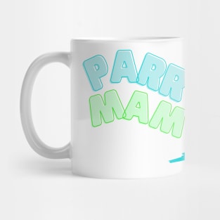 Parrot Mama- Conure Mug